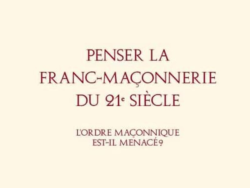 Penser la Franc Maçonnerie du 21e siècle Hiram be