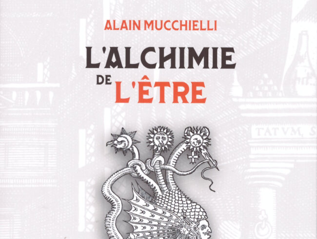 Mucchielli Alchimie de l etre